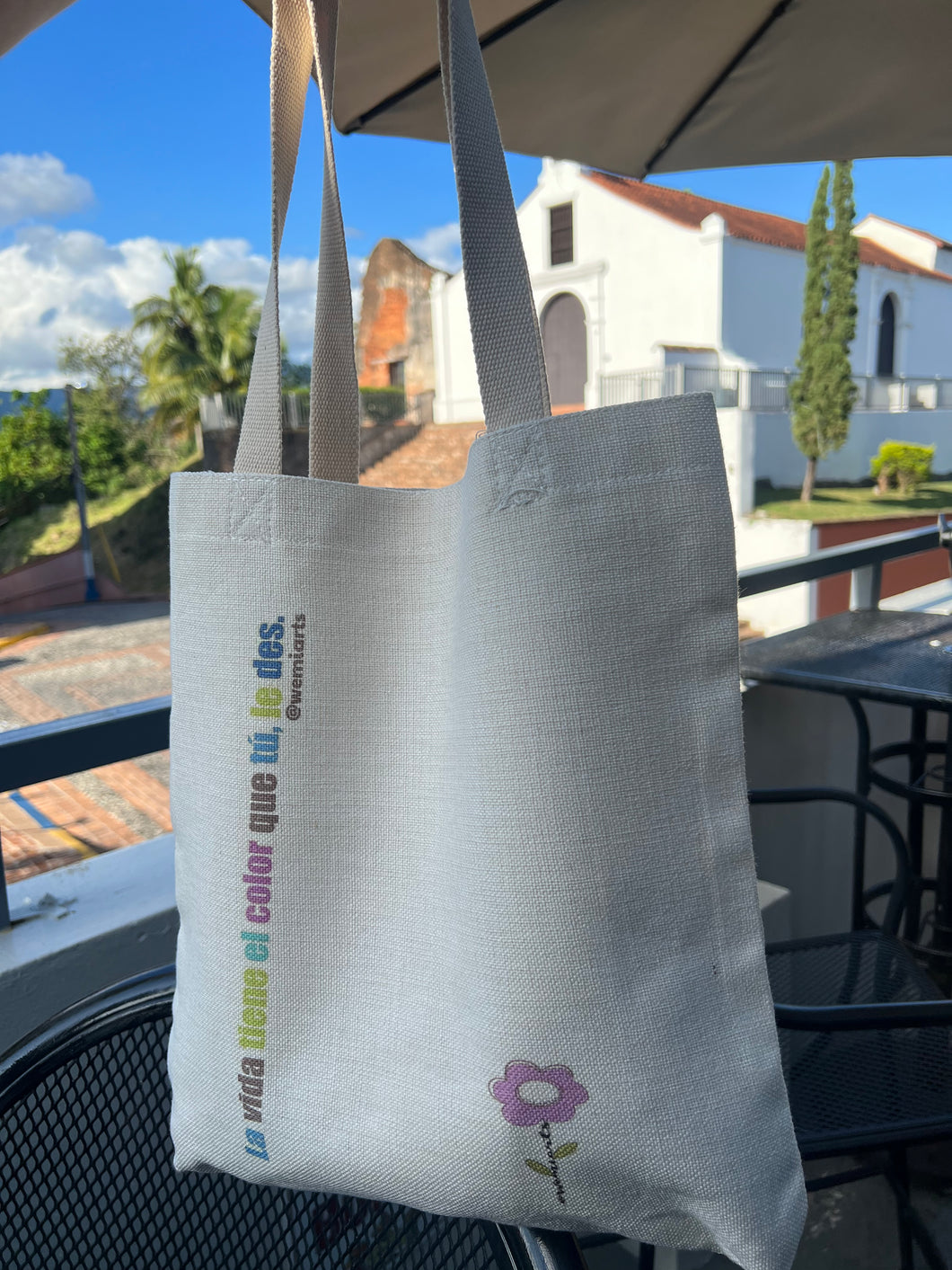 Tote Bag- La vida tiene el color que tú, le des.