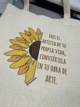 Cargar imagen en el visor de la galería, Tote Bag- Eres el artista de tu propia vida, conviértela en tu obra de arte. @wemiarts