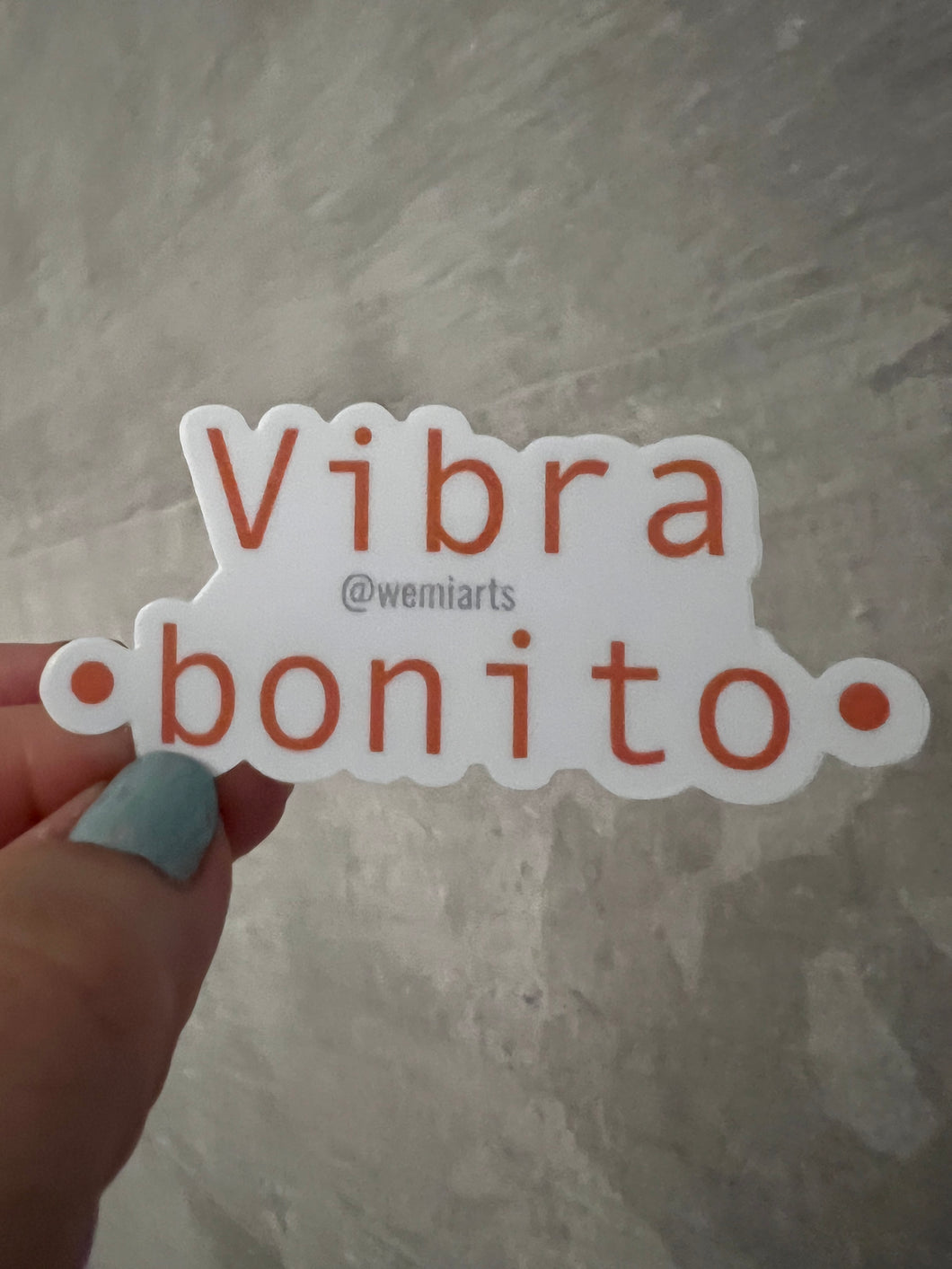 Stickers- Vibra •bonito•