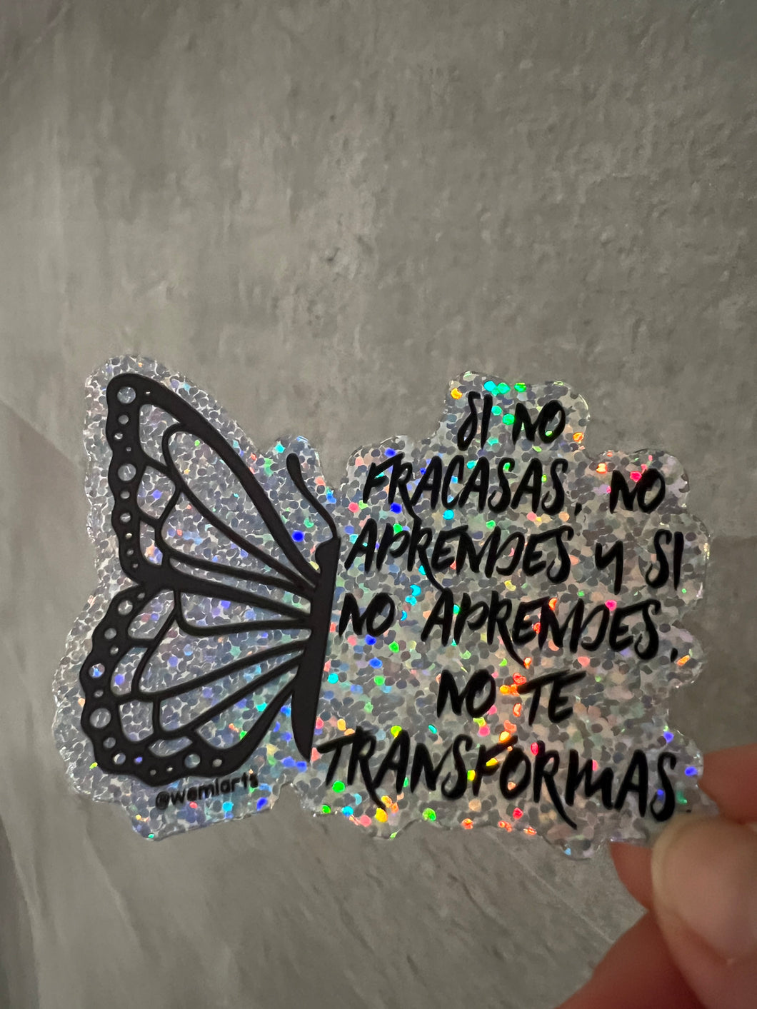 Stickers- Si no fracasas, no aprendes y si no aprendes, no te transformas. @wemiartss
