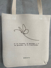 Cargar imagen en el visor de la galería, Tote Bag- (Minimalist) Si no fracasas, no aprendes y si no aprendes, no te transformas. @wemiarts