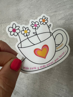 Stickers- Más café y más amor, por favor…