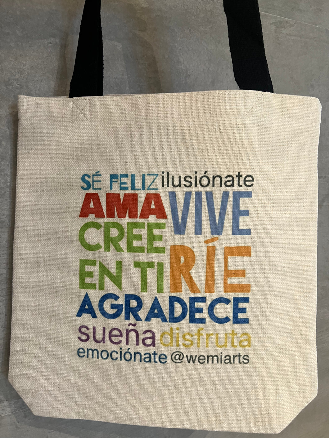 Tote Bag- Sé feliz y más…