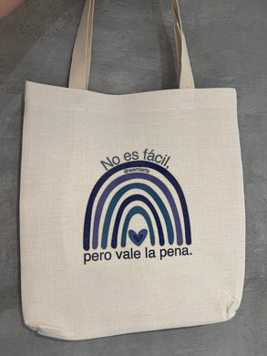 Tote bag- No es fácil, pero se puede. @wemiarts