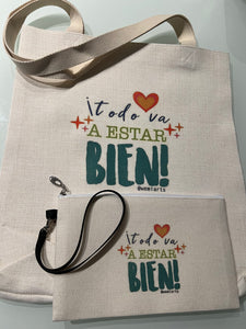 Cosmetic Bag- ¡Todo va a estar bien!