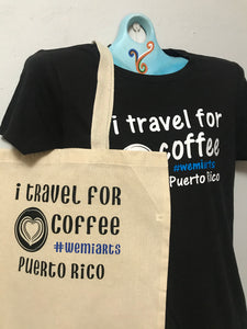 T-shirt (Women) i travel for coffee Puerto Rico