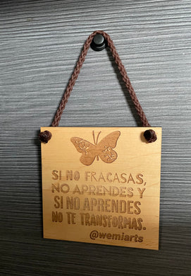 Artisanal plate- Si no fracasas, no aprendes y si no aprendes, no te transformas.