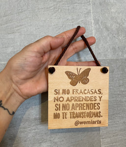 Artisanal plate- Si no fracasas, no aprendes y si no aprendes, no te transformas.