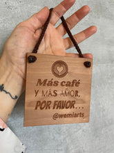 Cargar imagen en el visor de la galería, Artisanal plate- Más café y más amor, por favor…