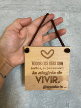 Cargar imagen en el visor de la galería, Artisanal plate- Todos los días son bellos, si persevera la alegría de vivir.