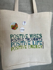 Tote Bag- Positive Life