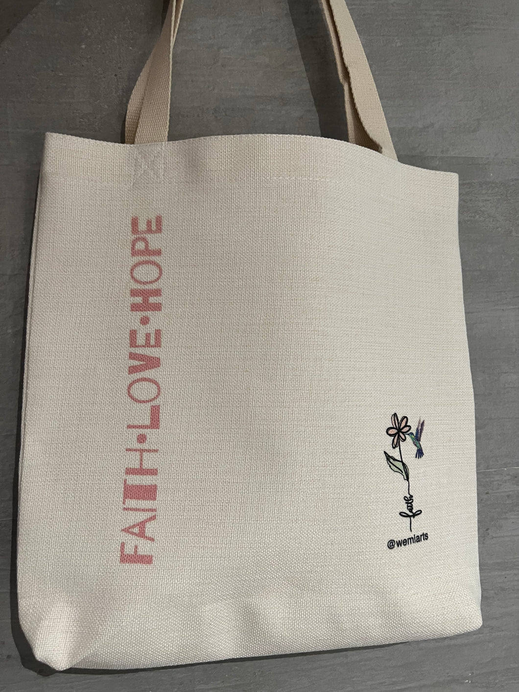 Tote Bag- Faith (Faith•Love•Hope)